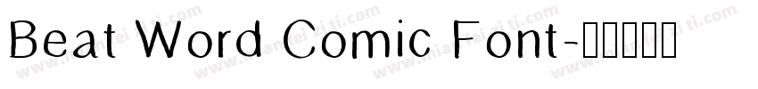Beat Word Comic Font字体转换